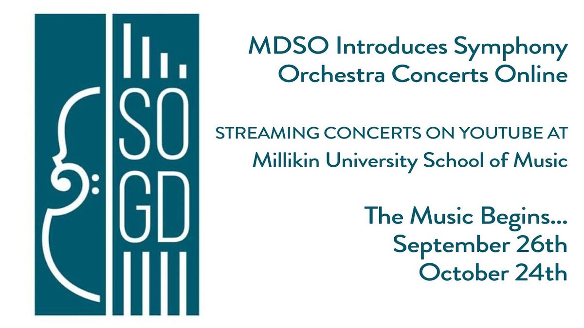 Millikin Decatur Symphony Orchestra: A Dvorak Celebration