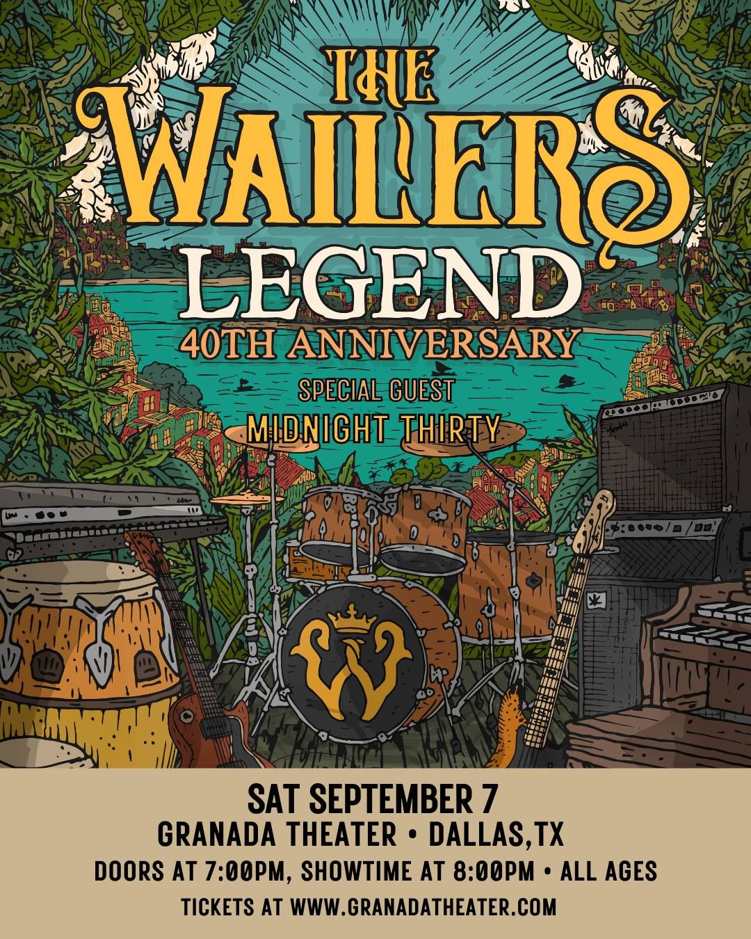 The Wailers Legend 40th Anniversary with Midnight Thirty  | Granada Theater | Dallas, TX