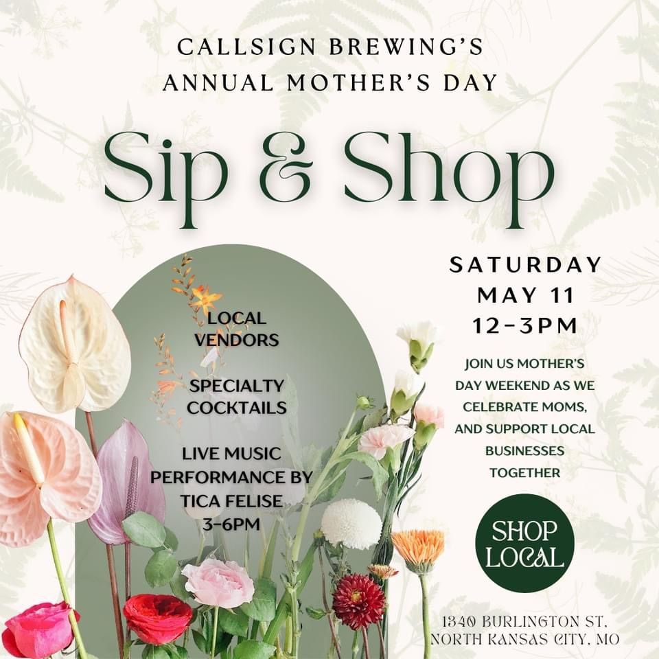 Mother's Day Sip & Shop @ Callsign Brewing