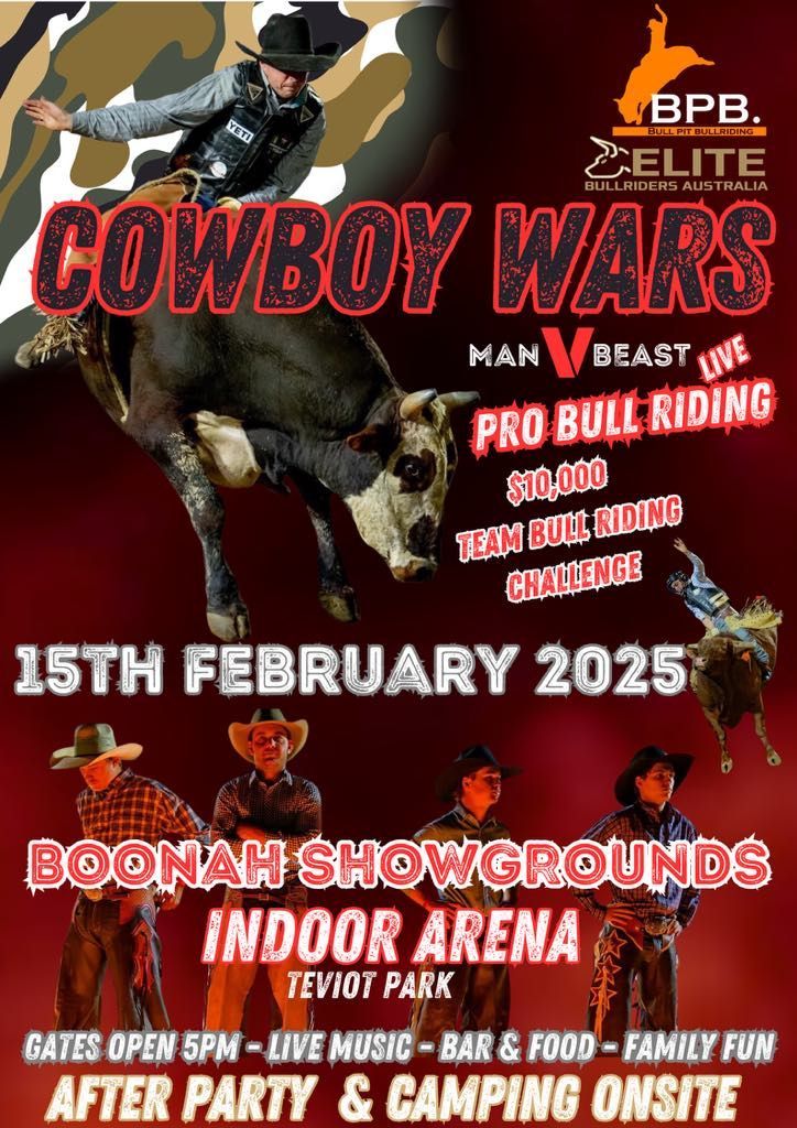 ? COWBOY WARS ? TEVIOT PARK ARENA BOONAH