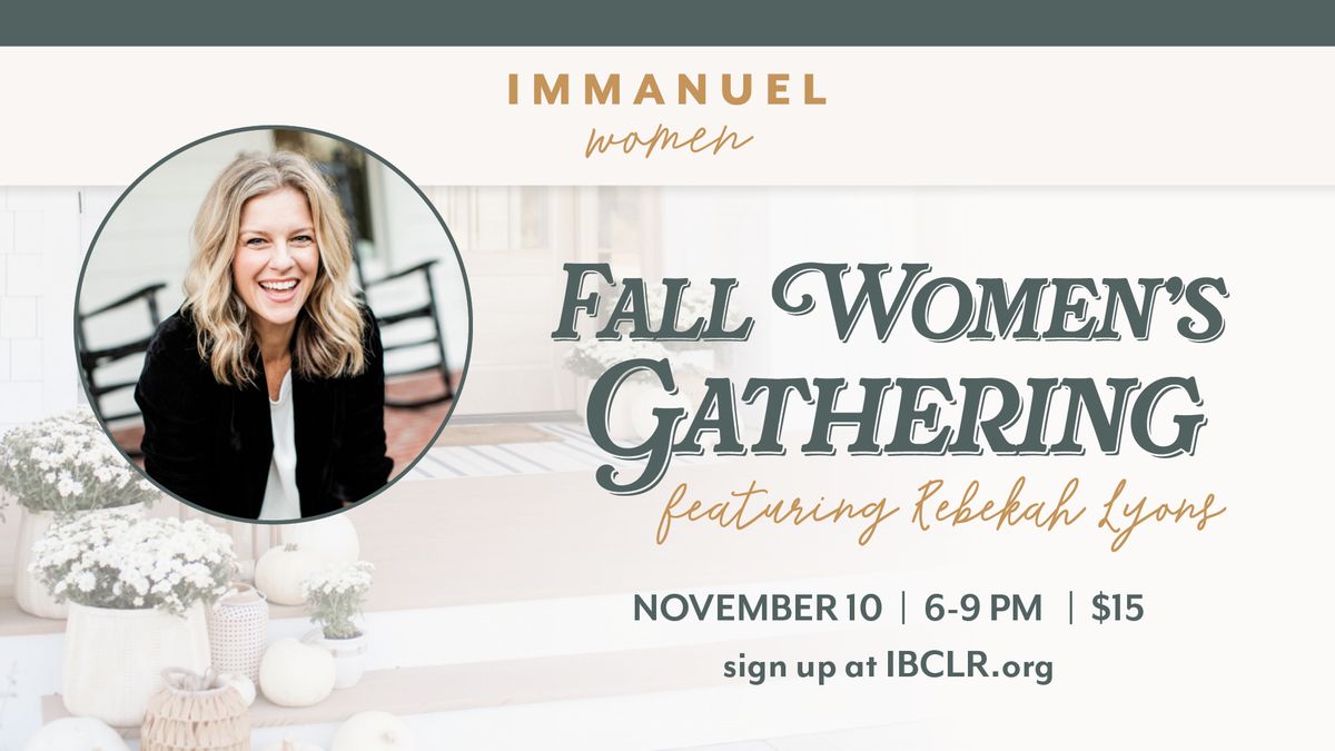 Fall Women's Gathering featuring Rebekah Lyons