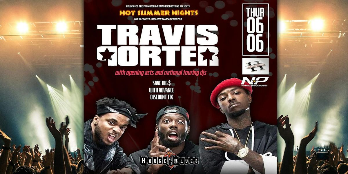 Hot Summer Nights The Ultimate Concert\/Club Experience with Travis Porter
