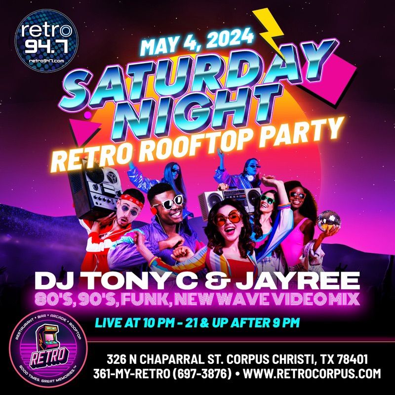 Saturday Night - Retro 94.7 FM Rooftop Party