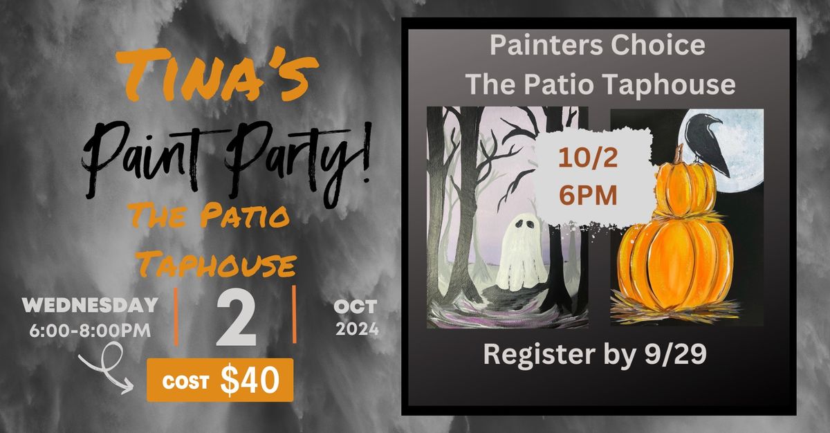 10\/2\/24, The Patio Taphouse Paint Party  Spooky Night