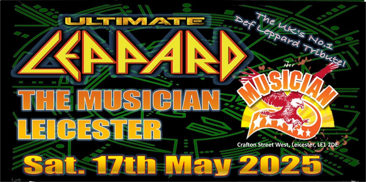 ULTIMATE LEPPARD back at THE MUSICIAN!