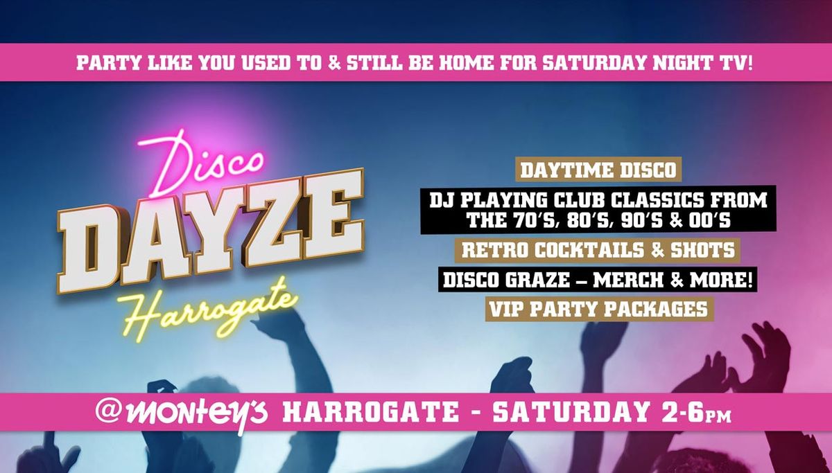Disco Dayze @ Montey\u2019s Harrogate