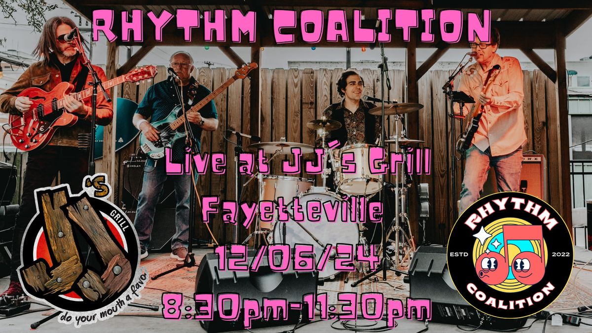 Rhythm Coalition at JJ's Grill Fayetteville 