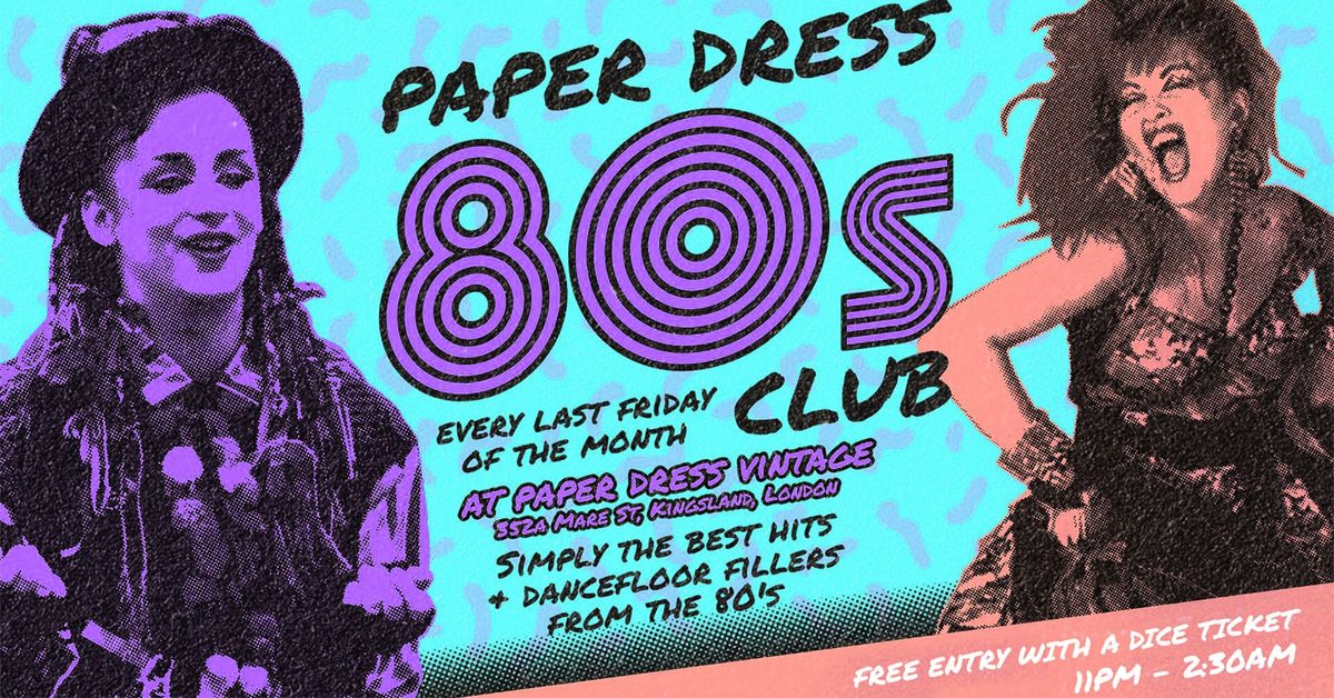 Paper Dress 80's Club