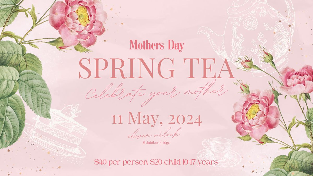 Mother's Day Spring Tea \u2615\ufe0f?