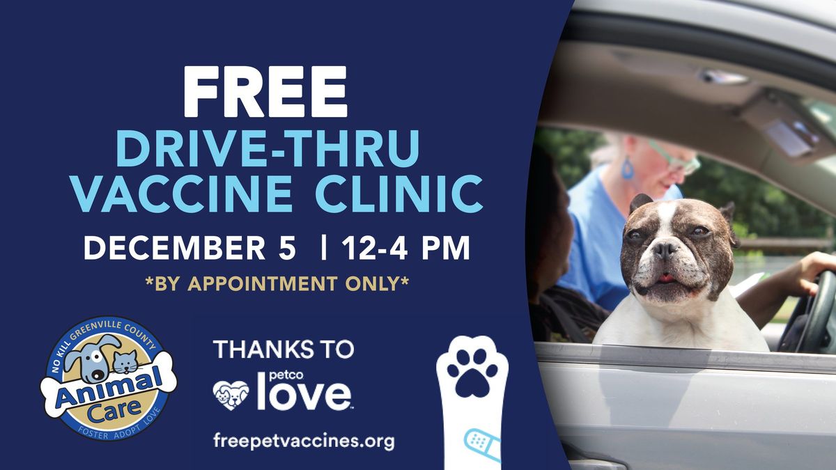 FREE Drive-Thru Vaccine Clinic! 