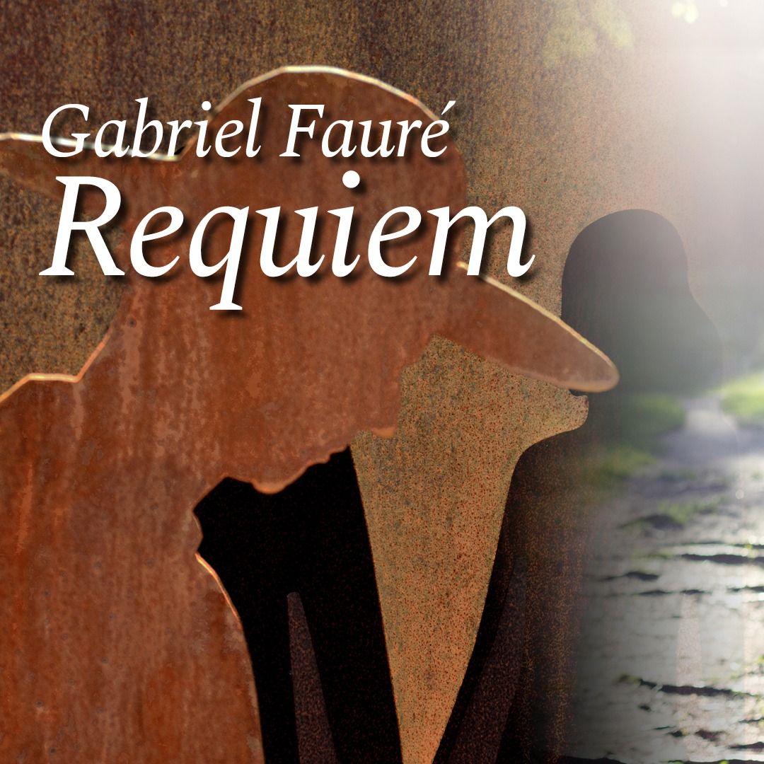 Gabriel Faur\u00e9 Requiem