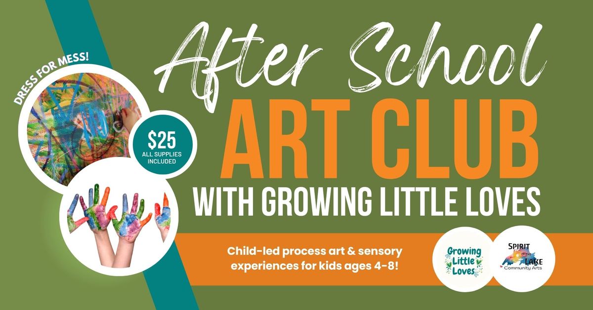 After School Art Club with Growing Little Loves - May 16th