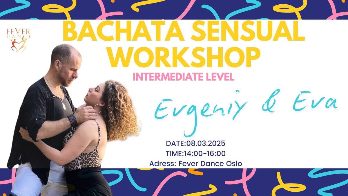 Bachata Sensual Workshops 08.03.2025