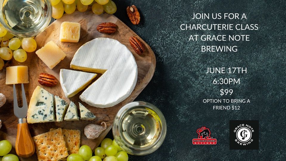 Charcuterie Class at Grace Note Brewing 
