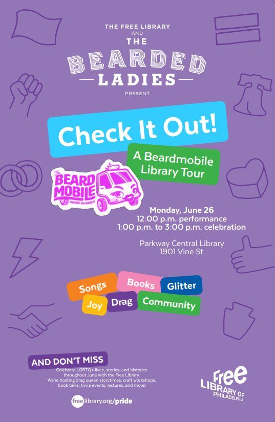 CHECK IT OUT! A Beardmobile Library Tour