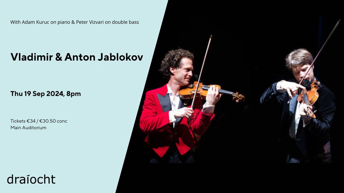 Vladimir & Anton Jablokov