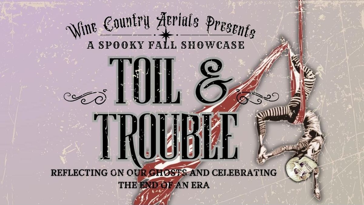 Toil & Trouble- Wine Country Aerials Spooky Fall Showcase