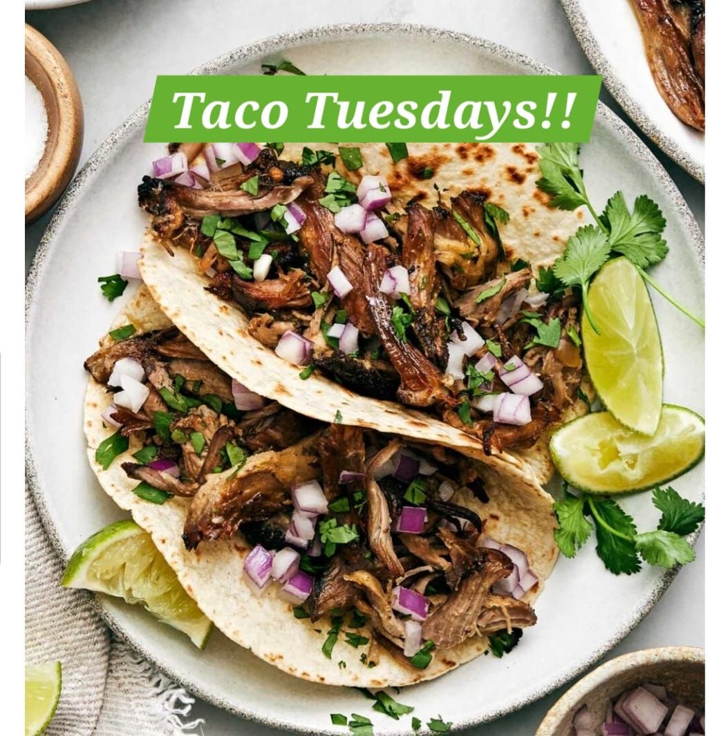 Taco Tuesdays!!!