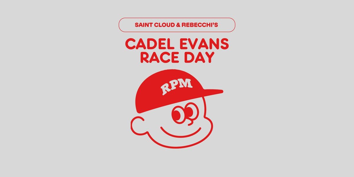 Cadel Evans Race Day with RPM: Presented by Saint Cloud & Rebecchi\u2019s