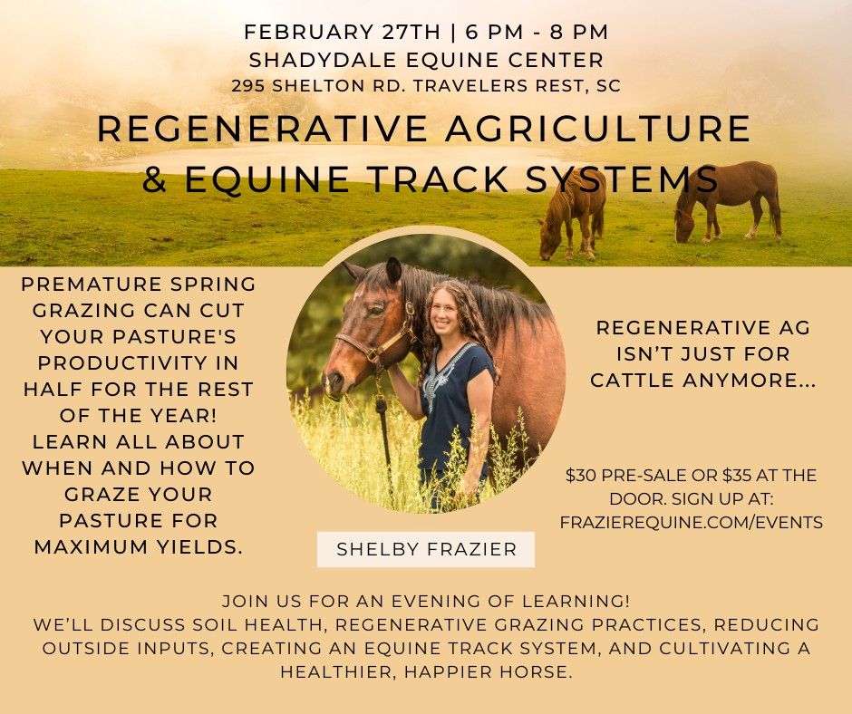 Regenerative Agriculture and Equine Track Systems