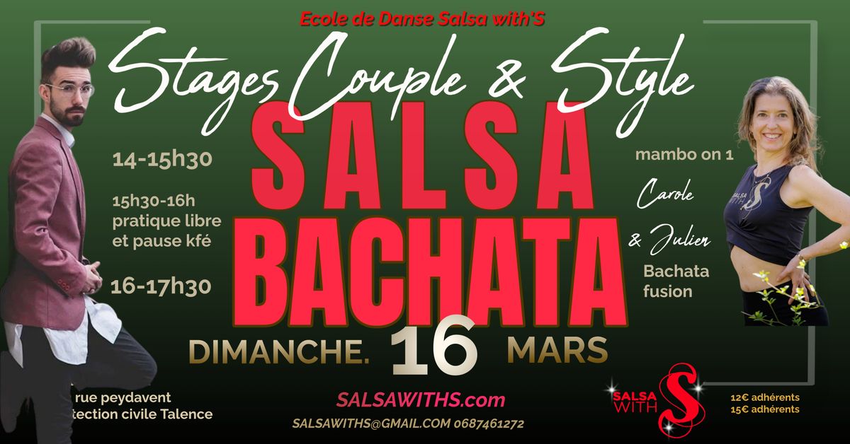 Stages Salsa with style  N\u00b02 & Bachata fusion \u00e9volutif N\u00b06