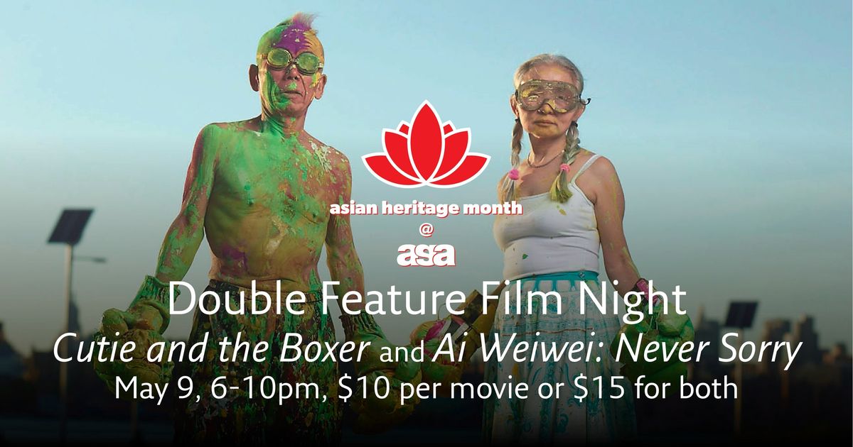 Film Night - Asian Heritage Month | 'Cutie and the Boxer' and 'Ai Weiwei: Never Sorry'