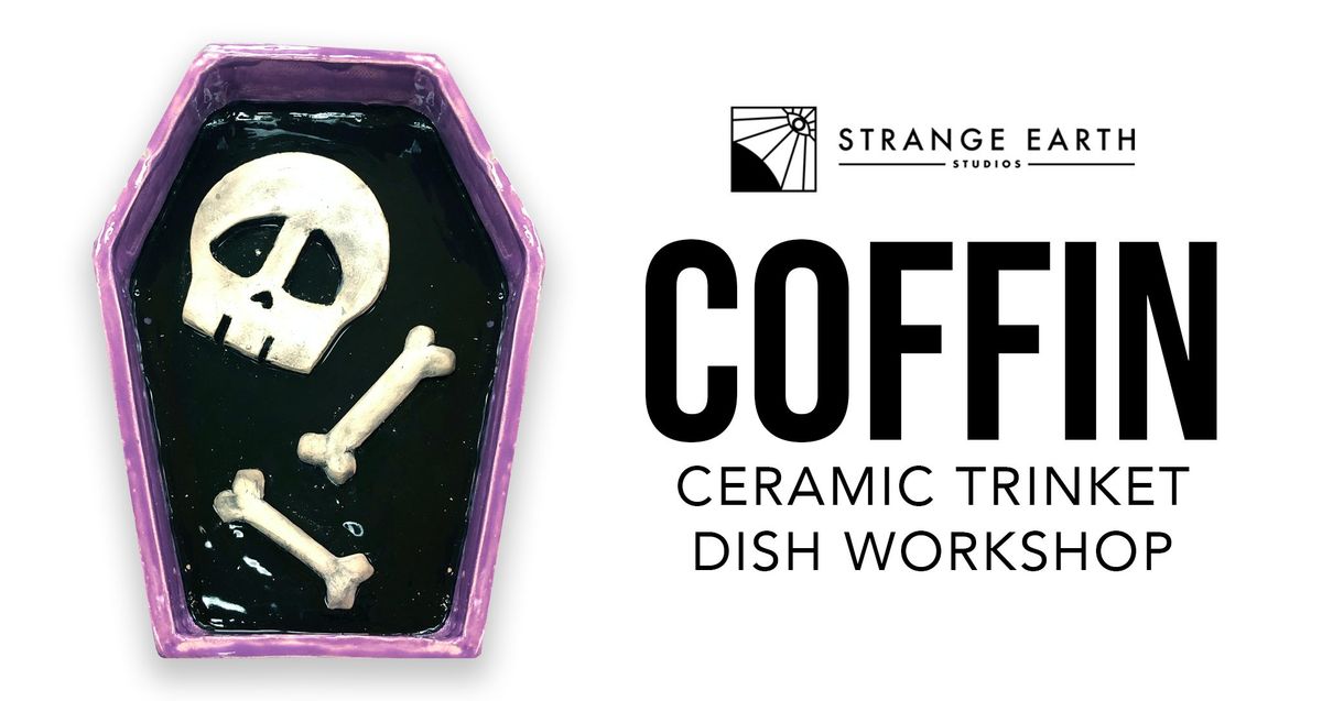 Ceramic Coffin Workshop