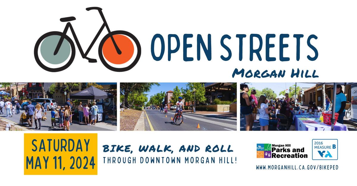 Open Streets: Morgan Hill 2024