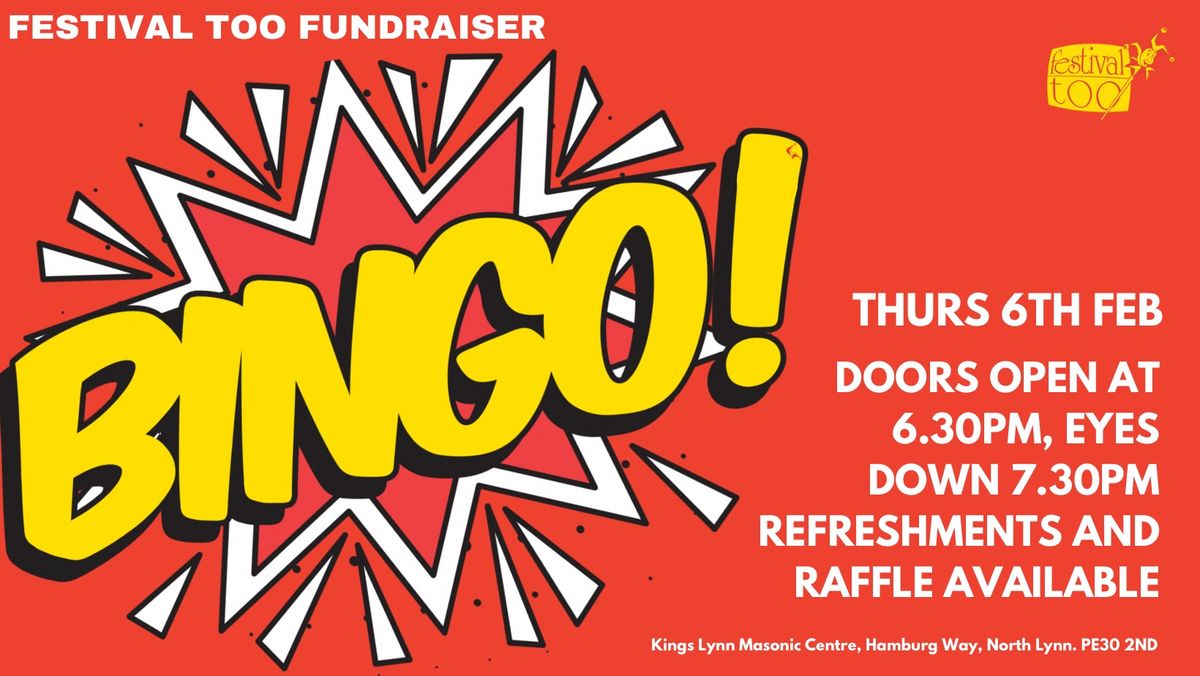 Festival Too Bingo - Festival Too Fundraiser 