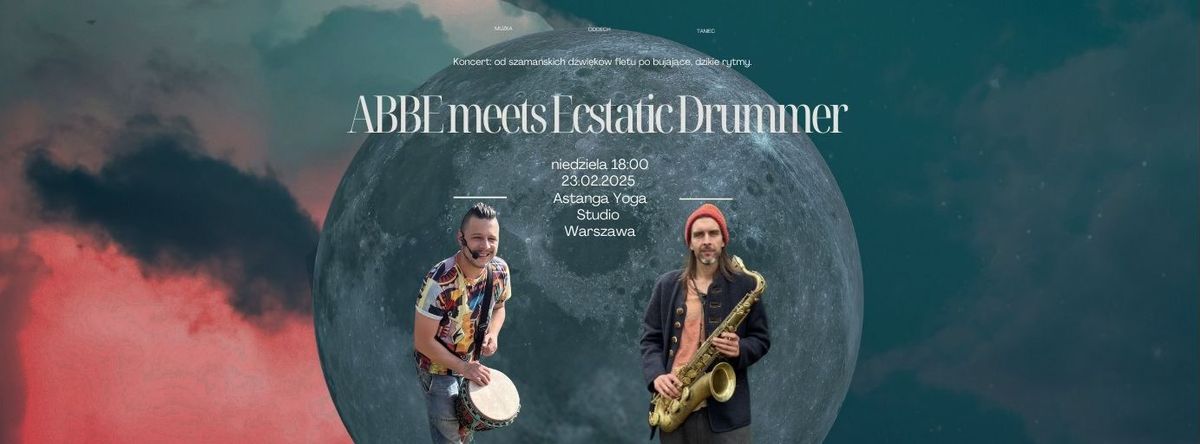 ABBE meets Ecstatic Drummer - Warsaw Live Session