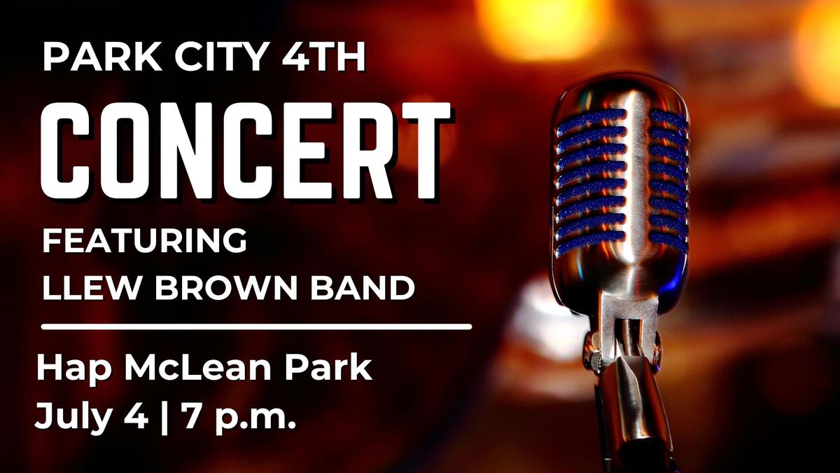 Park City 4th Concert - Llew Brown Band