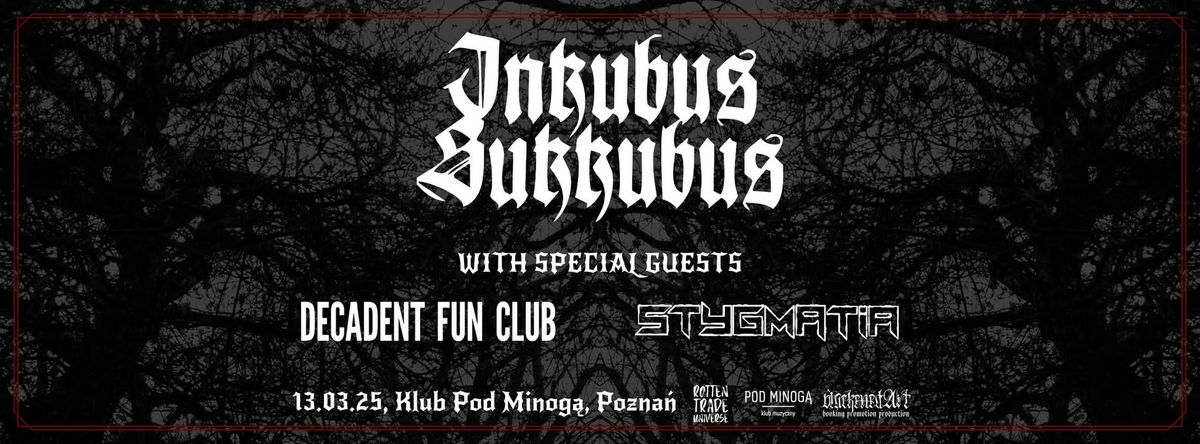 INKUBUS SUKKUBUS | Decadent Fun Club | Stygmatia | 13.03.2025