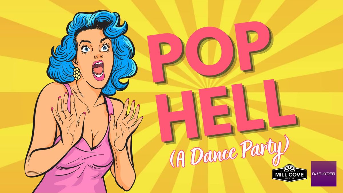 Pop Hell! (A Dance Party)