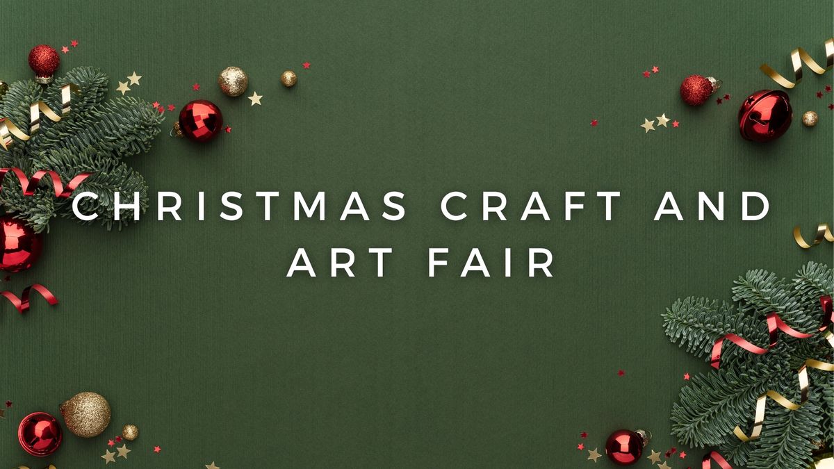 Christmas Craft and Art Fair