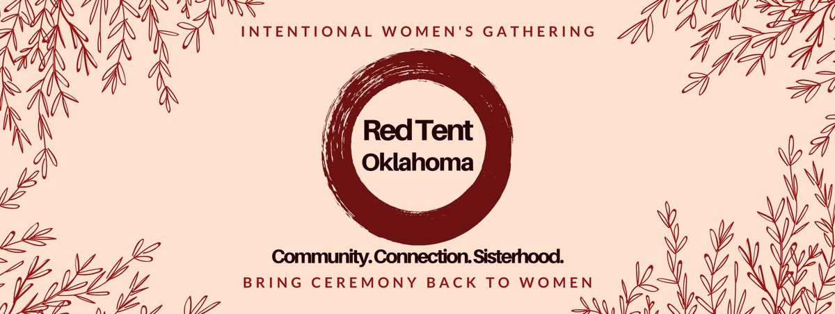 The Red Tent | Community Evolution 