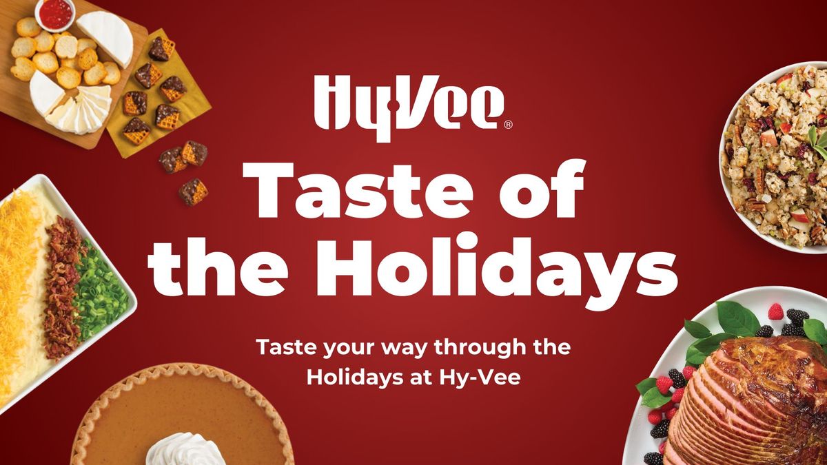 Hy-Vee Taste of the Holidays