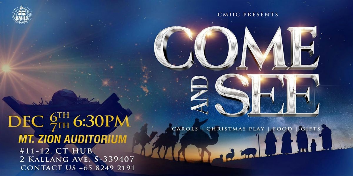 COME & SEE Christmas Celebration