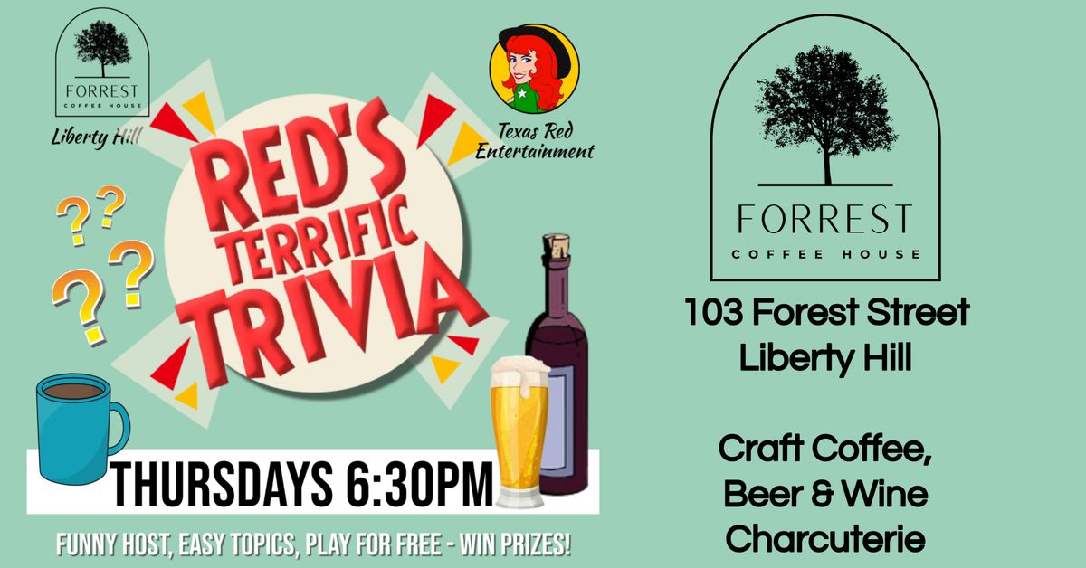 Forrest Coffee House LHTX presents Thursday Terrific Trivia with Kate @6:30pm