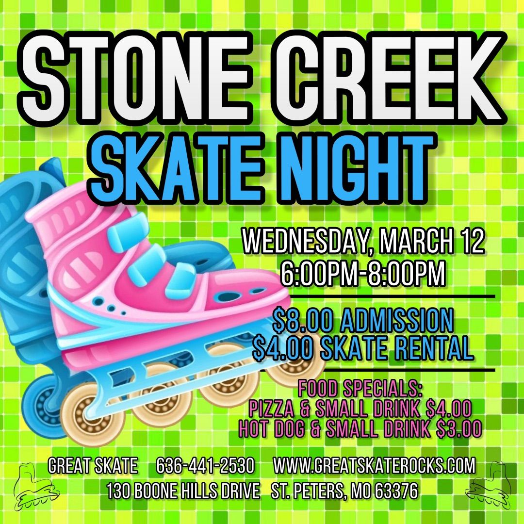 Stone Creek Skate Night