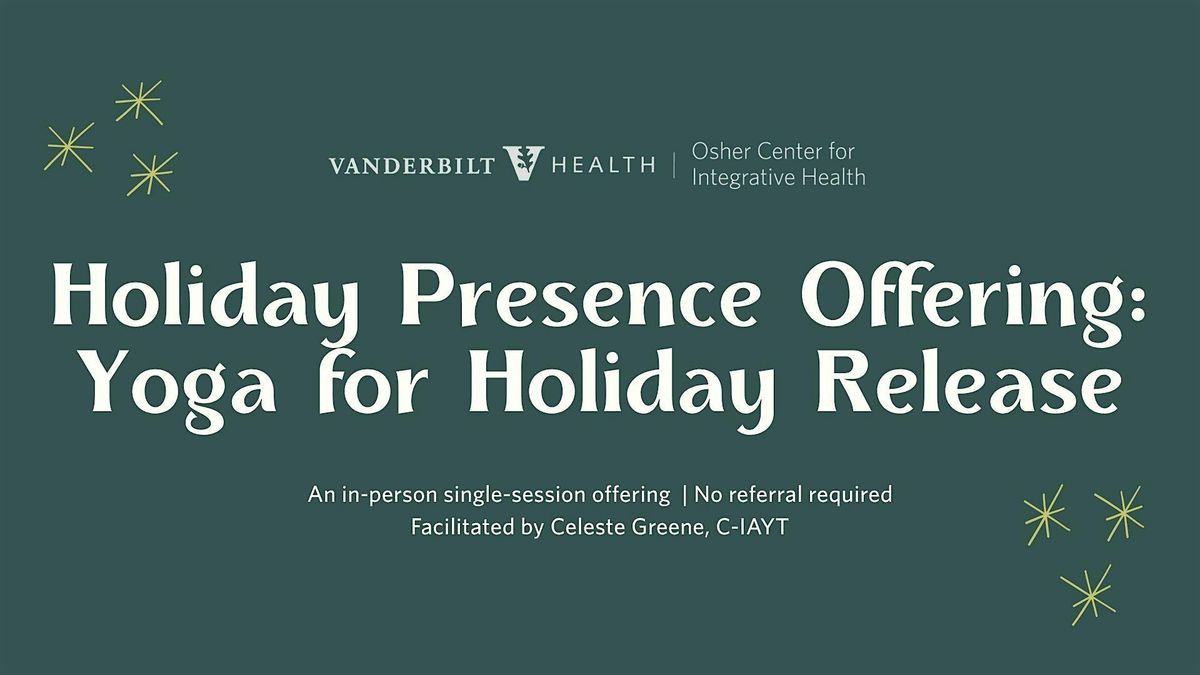 Yoga for Holiday Release