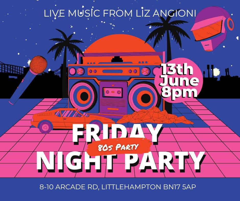 80's Night - Live music from Liz Angioni \ud83c\udfb6\ud83c\udf89