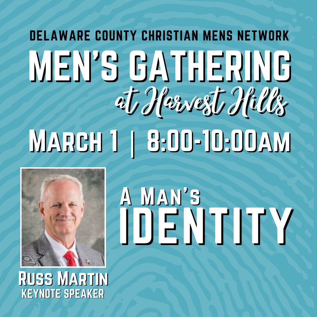 Delaware County Christian Men's Network Gathering