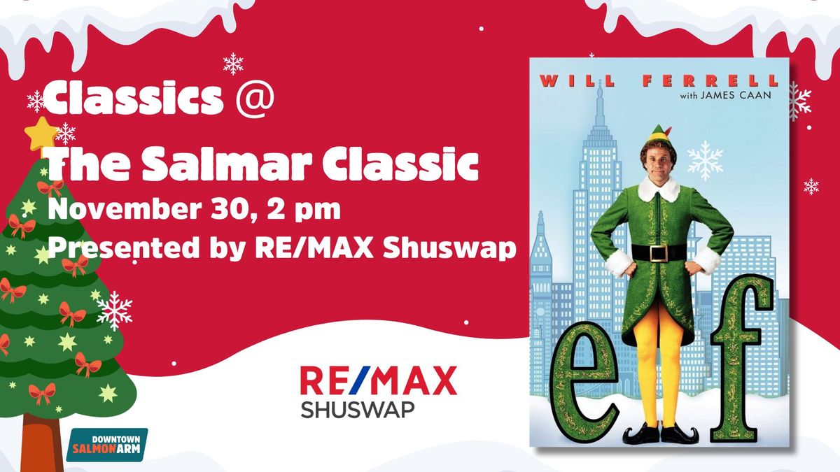 Classics @ The Salmar Classic, ELF presented by RE\/MAX Shuswap