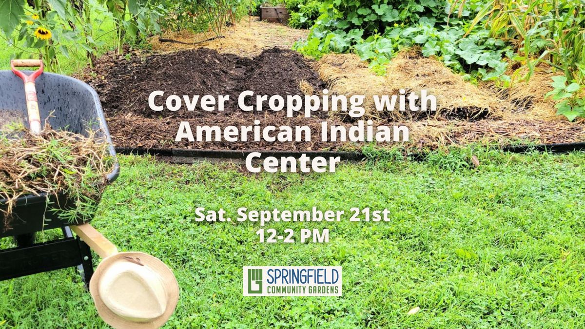 Cover Cropping with American Indian Center