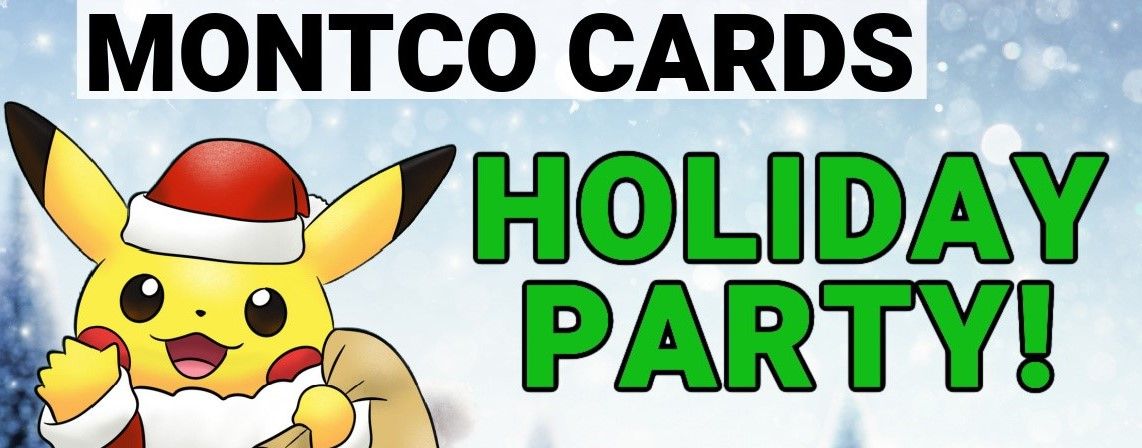 Montco Card's Pokemon TCG Holiday Tournament