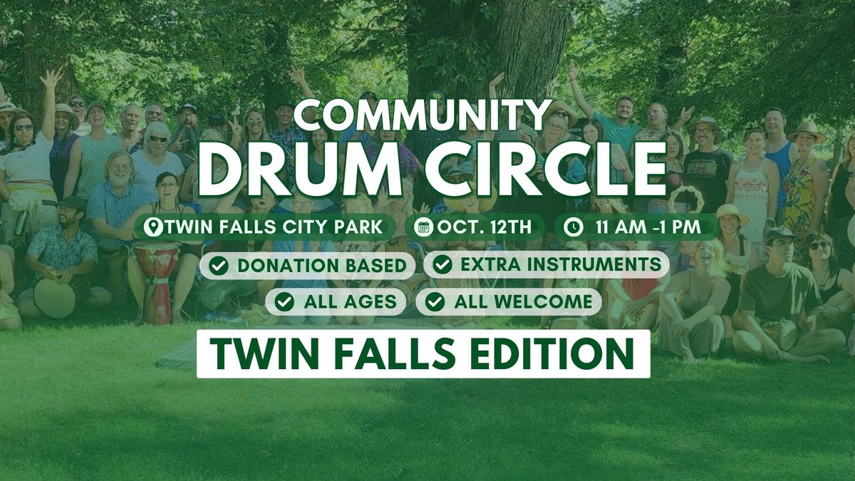 Community Drum Circle: Twin Falls