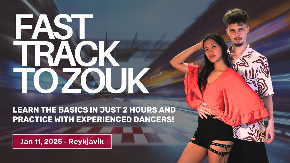 Fast Track to Zouk for Beginners