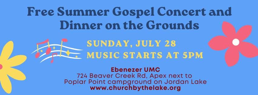 Summer Gospel Concert, Sunday July 28