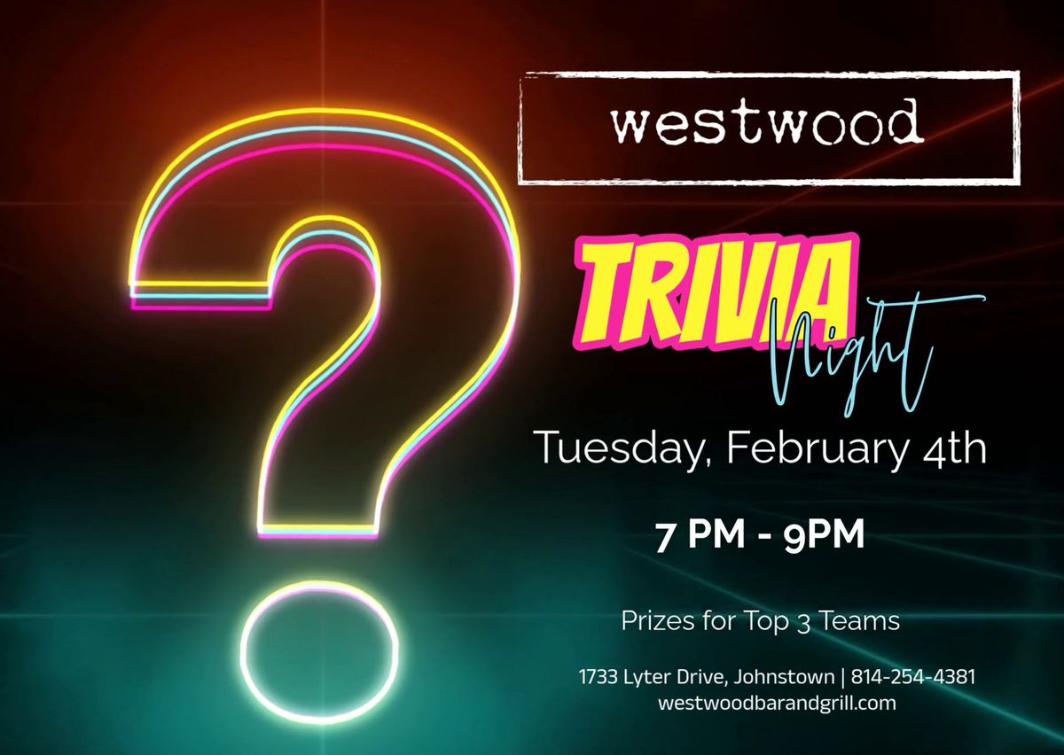 Westwood Trivia 