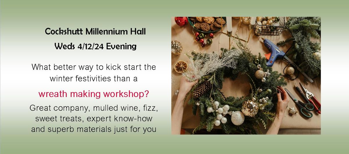 Festive Wreath Making Workshop